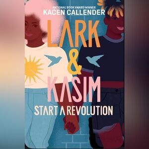 Lark & Kasim Start a Revolution Book